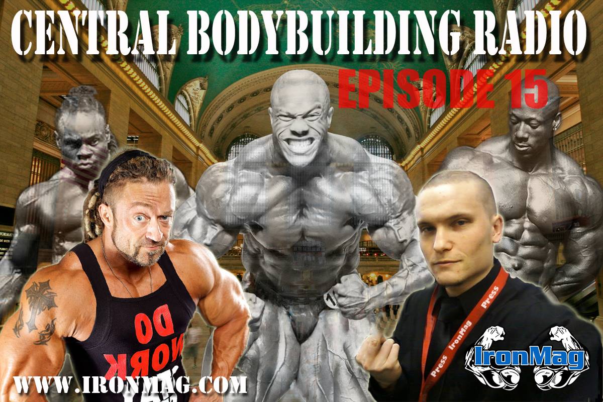 Central Bodybuilding – Episode 15 Central Bodybuilding – Episode 15