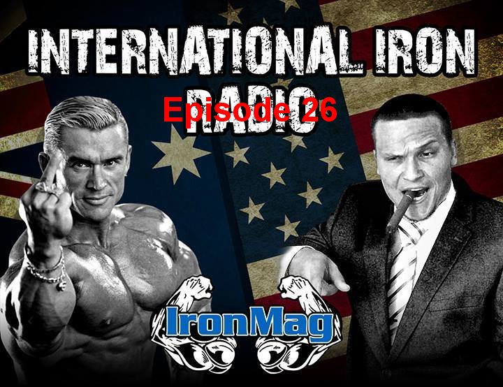 International Iron – Episode 26 International Iron – Episode 26