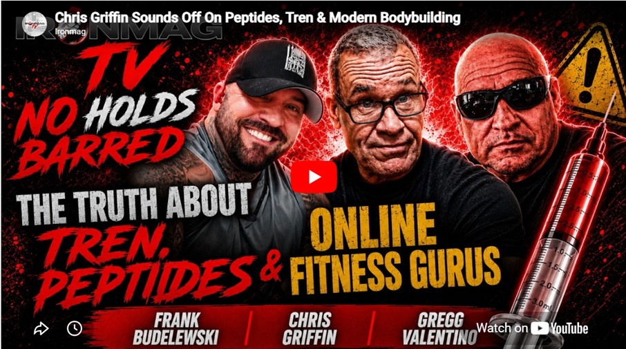 Chris Griffin Sounds Off On Peptides, Tren & Modern Bodybuilding