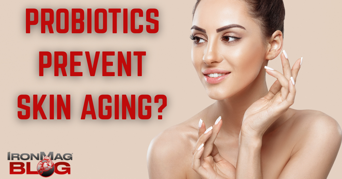 Probiotics Can Reduce Skin Aging?