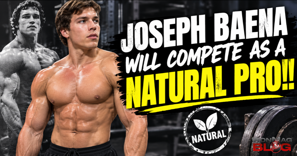 Joseph Baena (Arnold’s Son) Will Compete as a Natural Pro!!