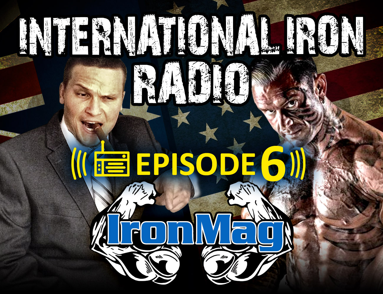 International Iron – Episode 6 International Iron – Episode 6